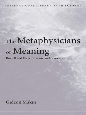 cover image of Metaphysicians of Meaning
